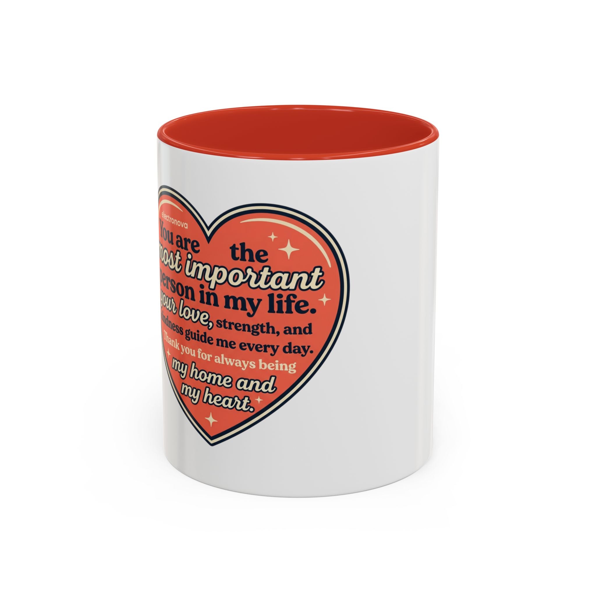Heartfelt Mom Coffee Mug — "You are the most important person in my life" Accent Mug (11/15oz)