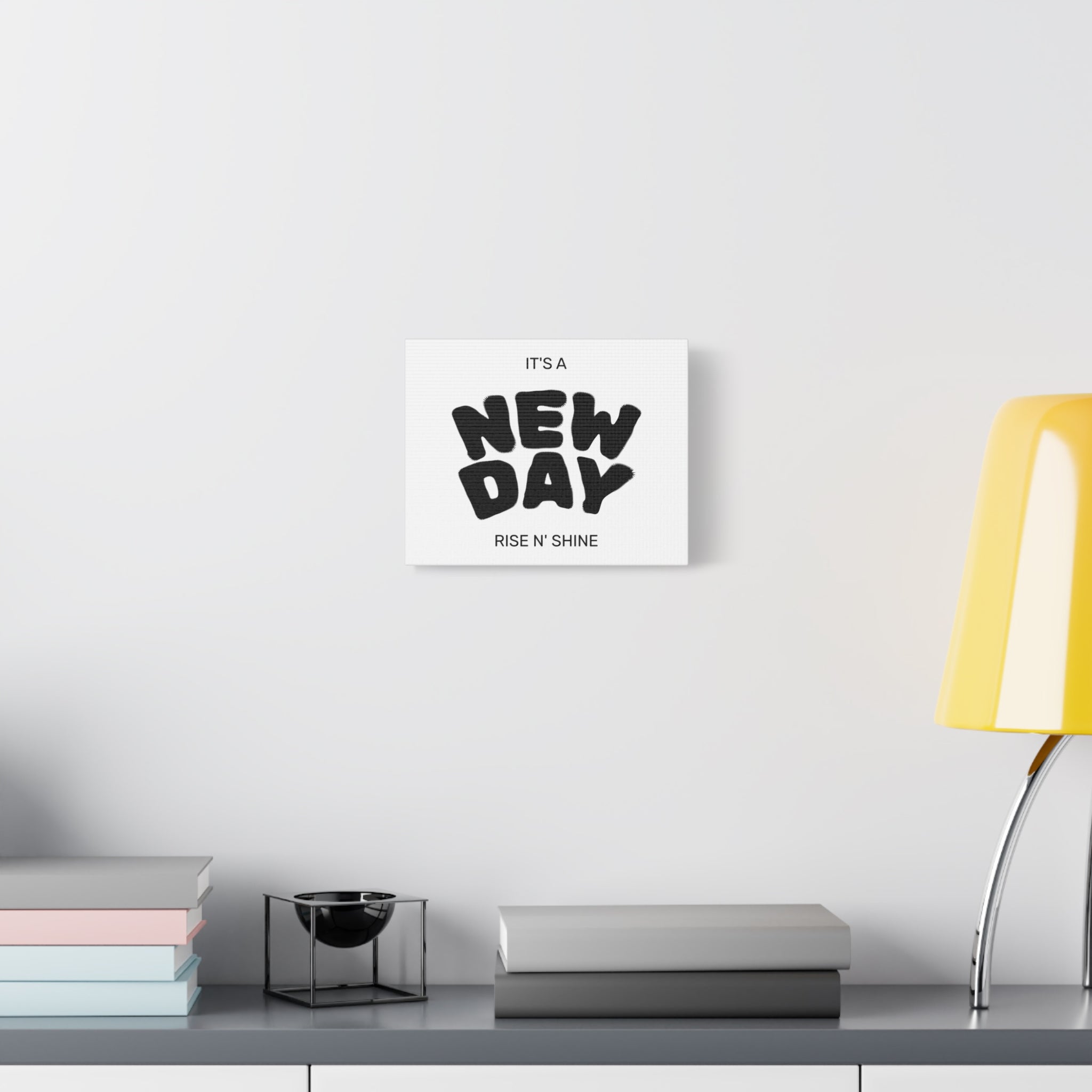 New Day Canvas Wall Art – "It’s a New Day, Rise N' Shine" Matte Stretched Print