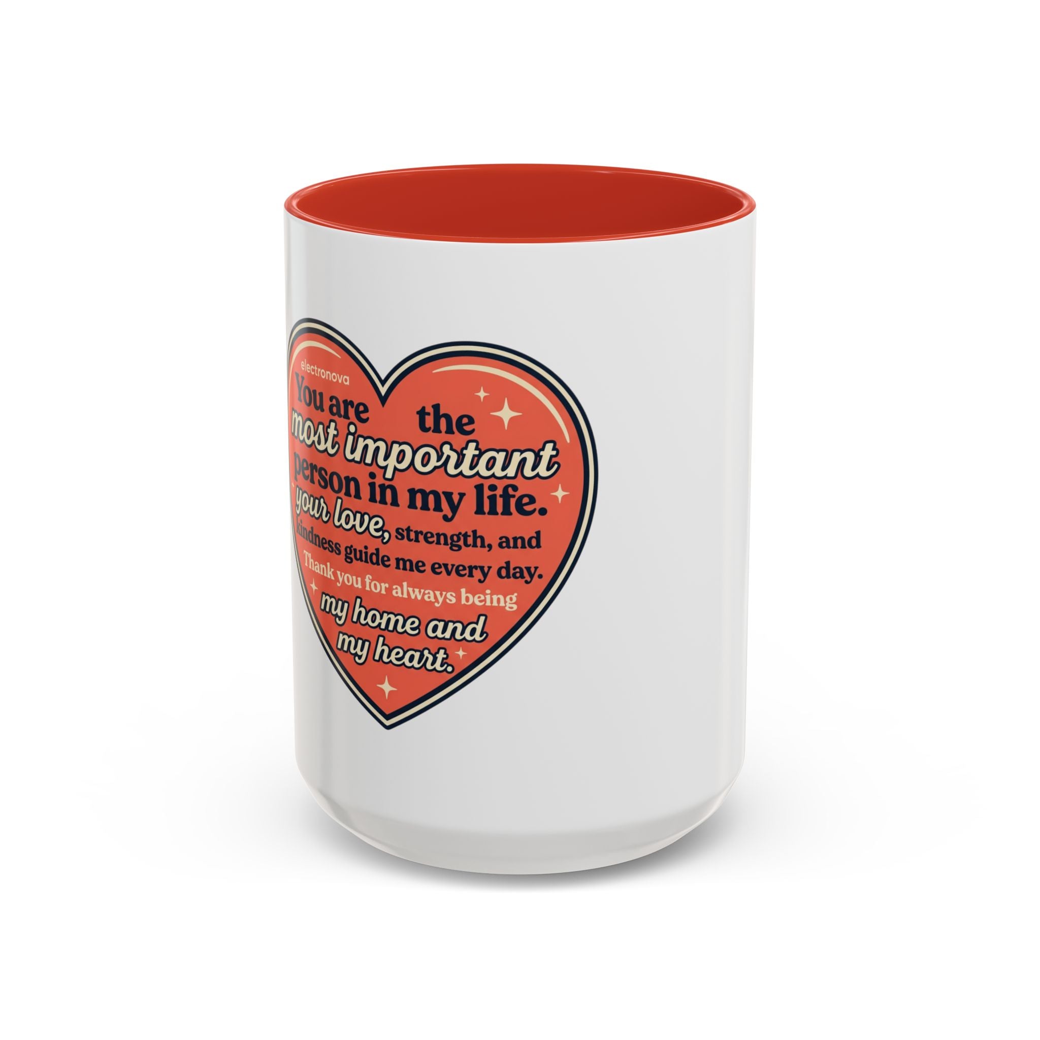Heartfelt Mom Coffee Mug — "You are the most important person in my life" Accent Mug (11/15oz)