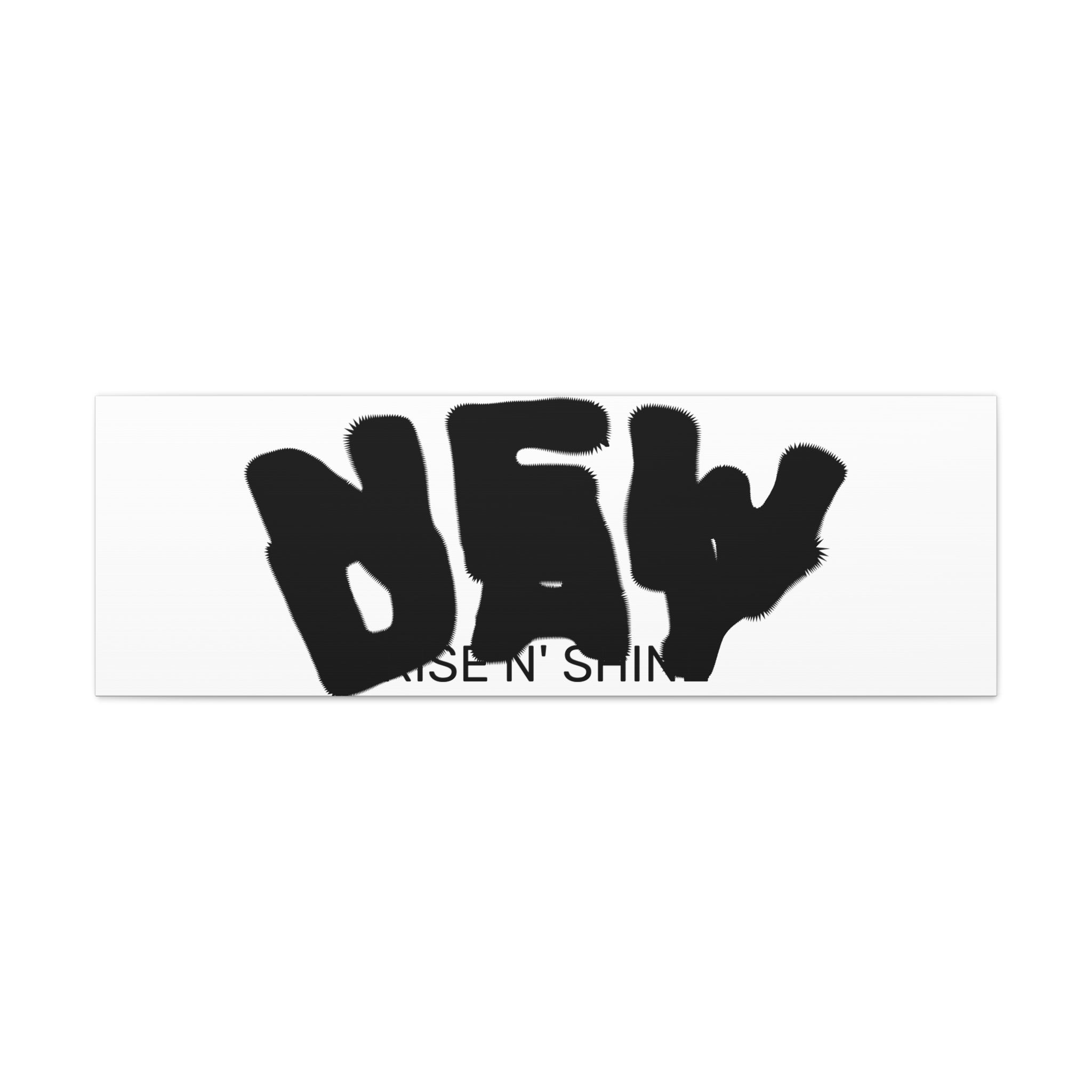 New Day Canvas Wall Art – "It’s a New Day, Rise N' Shine" Matte Stretched Print